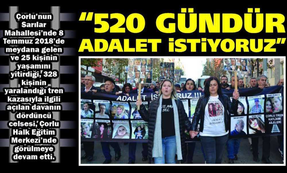 “520 Gündür Adalet İstiyoruz”