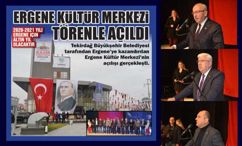 Ergene Kültür Merkezi Törenle Açıldı