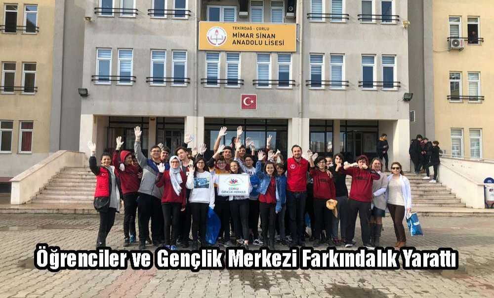 Öğrenciler Ve Gençlik Merkezi Farkındalık Yarattı