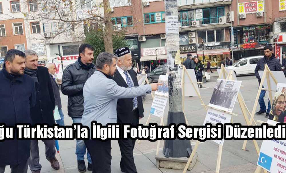 Doğu Türkistan'la İlgili Fotoğraf Sergisi Düzenlediler