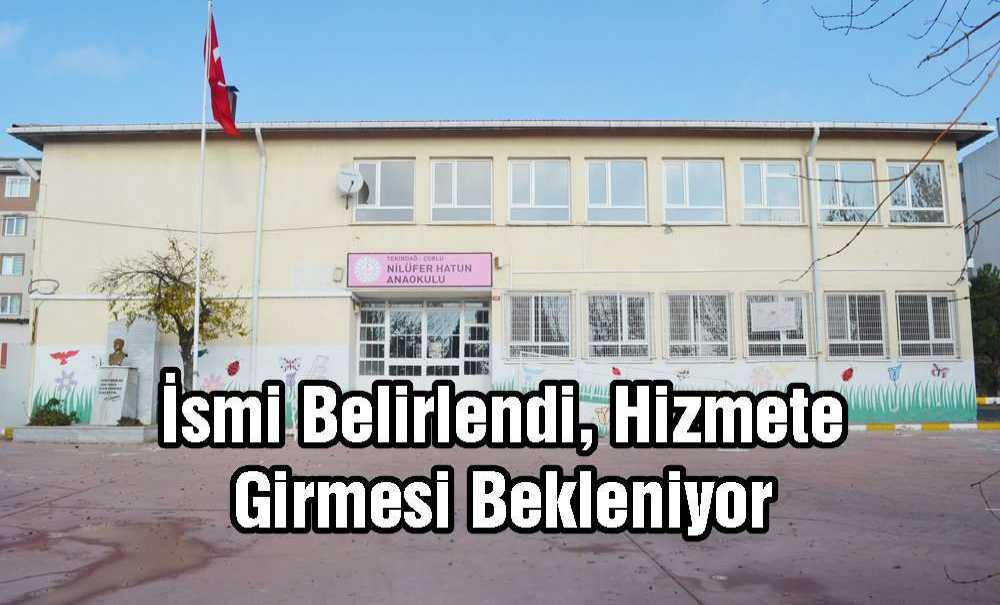 İsmi Belirlendi, Hizmete Girmesi Bekleniyor