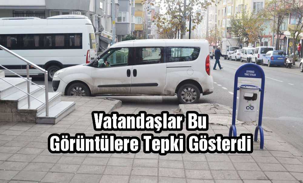 Vatandaşlar Bu Görüntülere Tepki Gösterdi