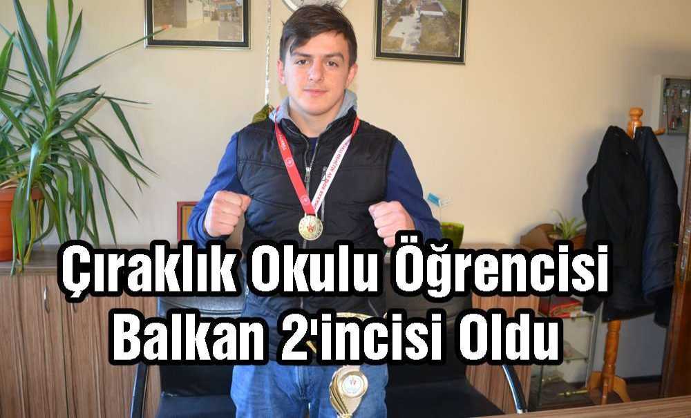 Çıraklık Okulu Öğrencisi Balkan 2'incisi Oldu