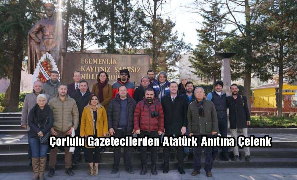 Çorlulu Gazetecilerden Atatürk Anıtına Çelenk