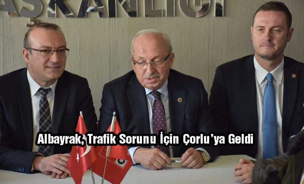 Albayrak, Trafik Sorunu İçin Çorlu'ya Geldi