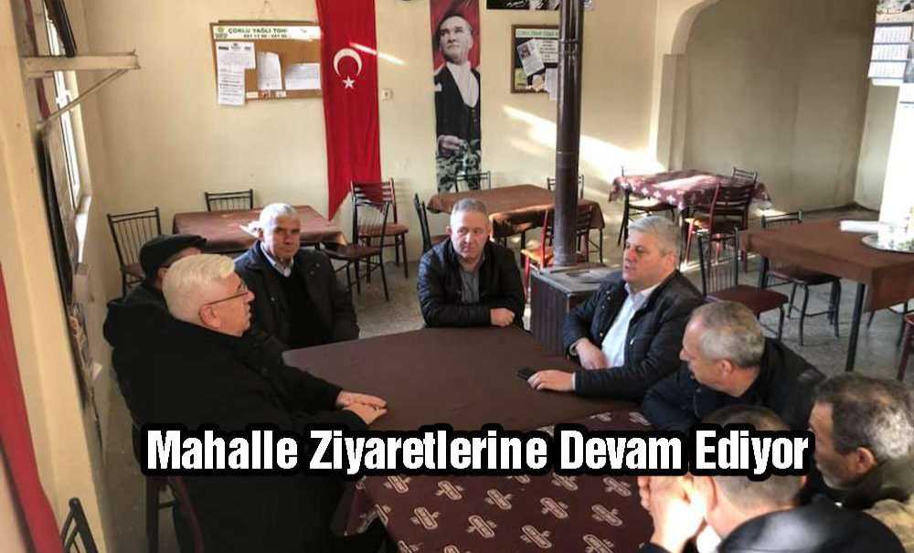 Mahalle Ziyaretlerine Devam Ediyor
