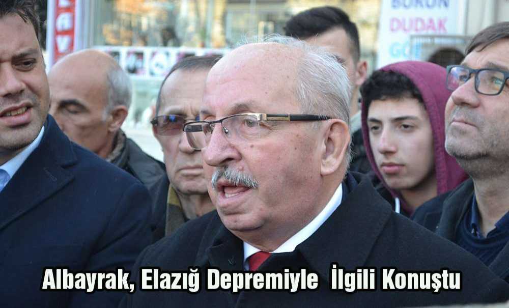 Albayrak Elazığ Depremiyle İlgili Açıklama Yaptı