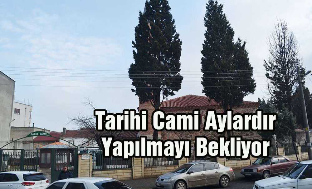 Tarihi Cami Aylardır Yapılmayı Bekliyor