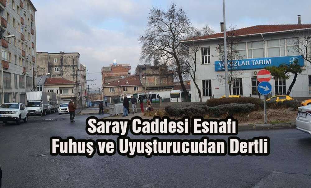 Saray Caddesi Esnafı Dertli