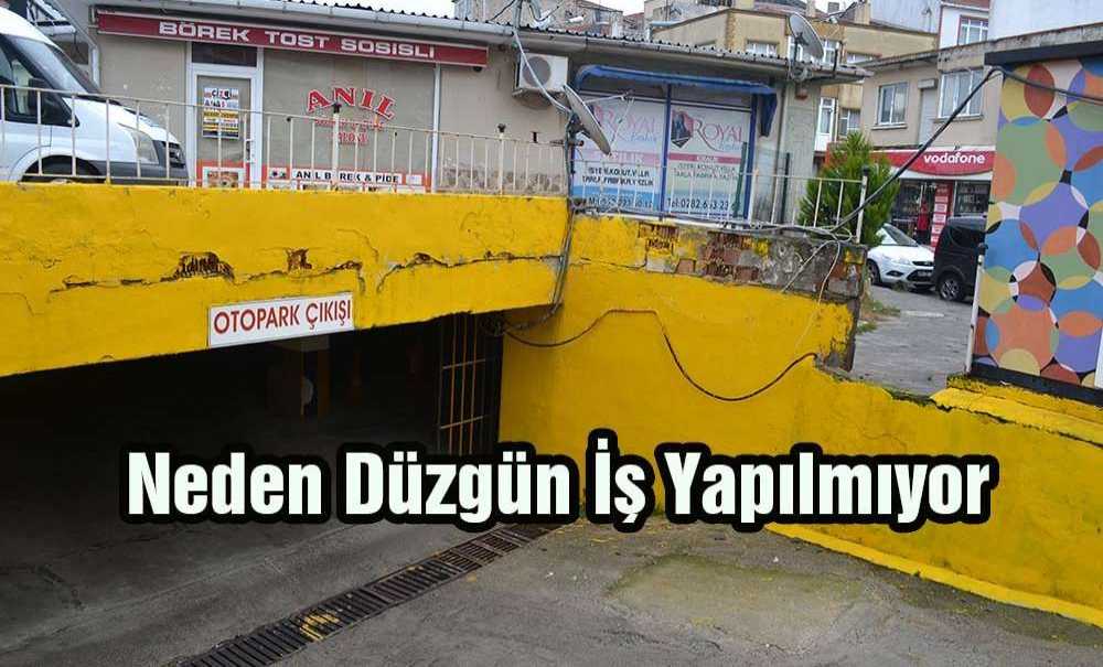 Neden Düzgün İş Yapılmıyor