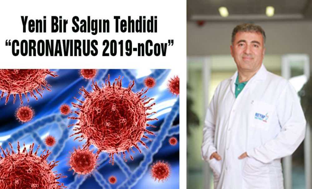 Yeni Bir Salgın Tehdidi “Coronavirus 2019-Ncov”
