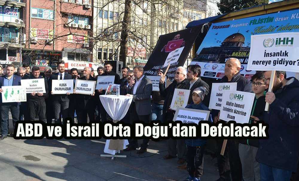 “Abd Ve İsrail Orta Doğu'dan Defolacak”