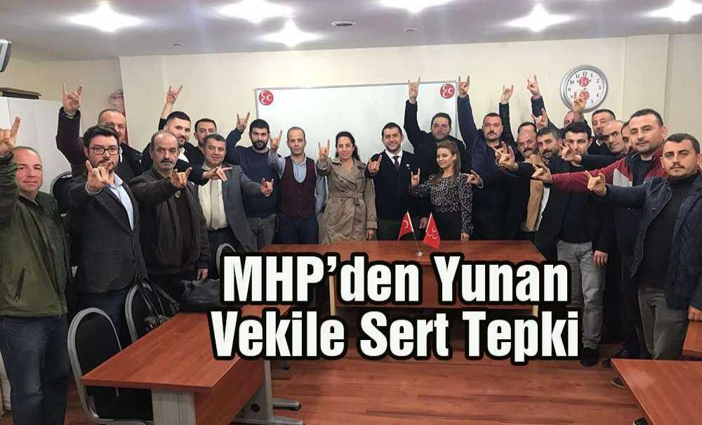 Mhp'den Yunan Vekile Sert Tepki