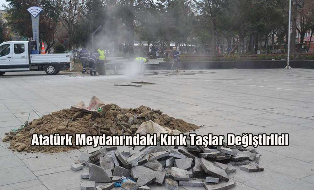 Atatürk Meydanı'ndaki Kırık Taşlar Değiştirildi