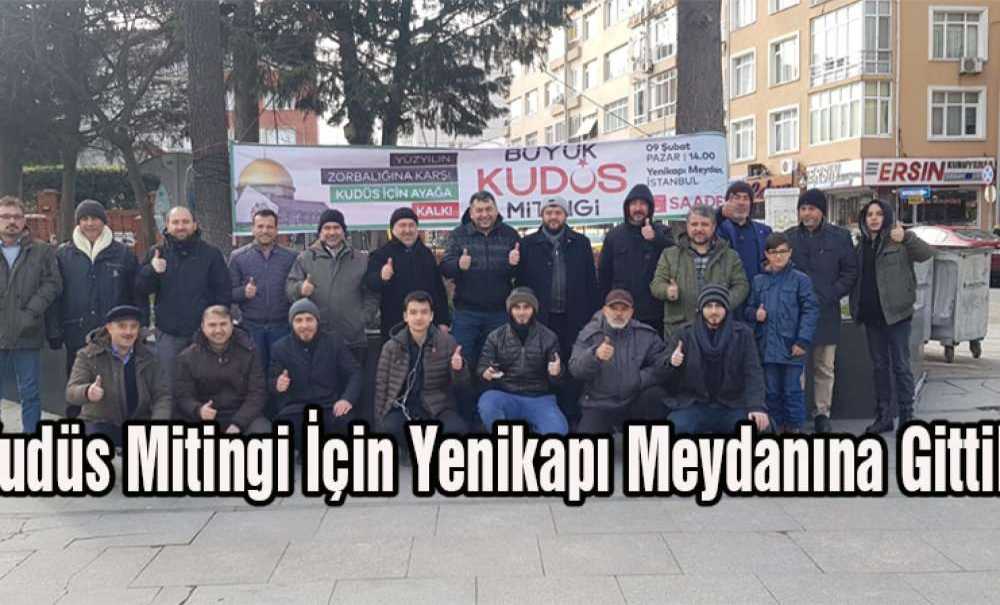 Kudüs Mitingi İçin Yenikapı Meydanına Gittiler