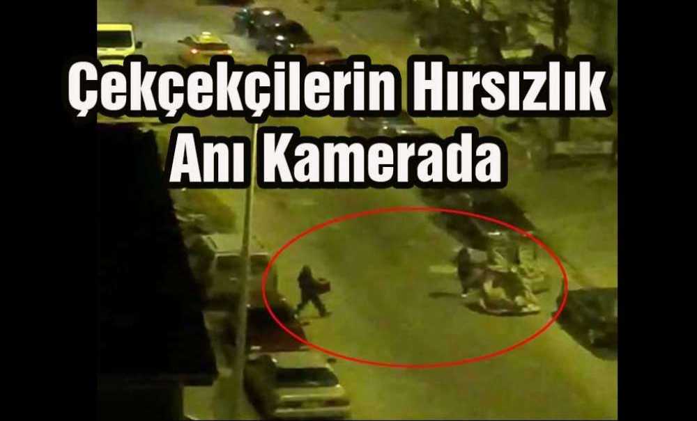 Çekçekçilerin Hırsızlık Anı Kamerada