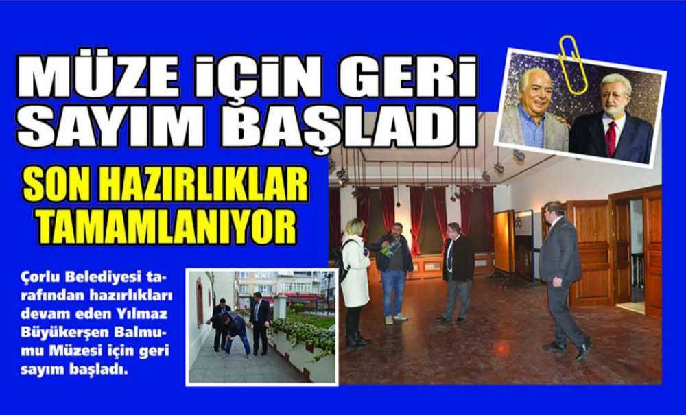 Müze İçin Geri Sayım Başladı