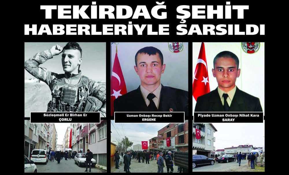 Tekirdağ Şehit Haberleriyle Sarsıldı