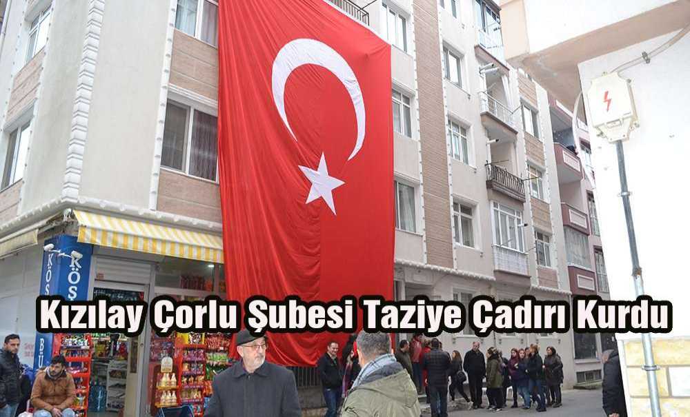 Kızılay Çorlu Şubesi Taziye Çadırı Kurdu