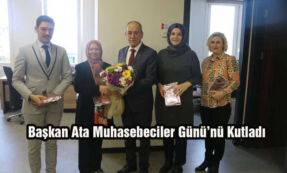 Başkan Ata Muhasebeciler Günü'nü Kutladı