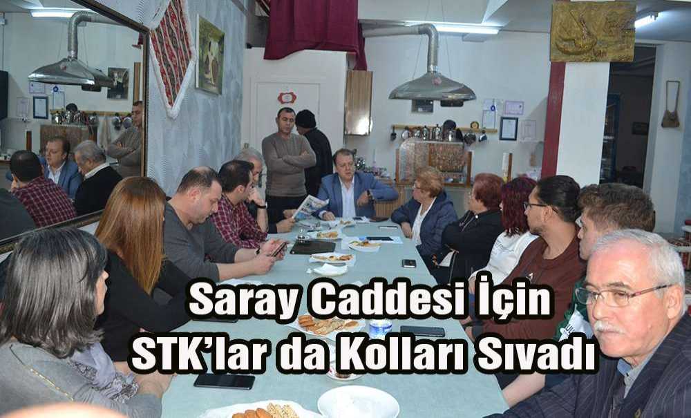 Saray Caddesi İçin Stk'lar Da Kolları Sıvadı