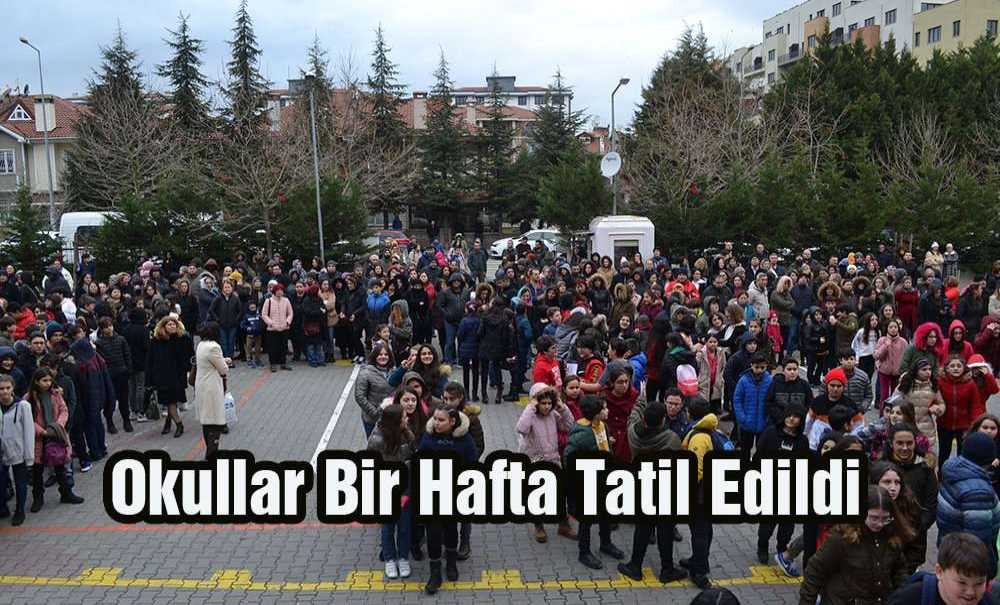 Okullar Bir Hafta Tatil Edildi