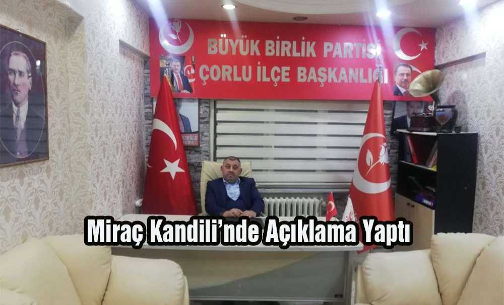 Miraç Kandili'nde Açıklama Yaptı