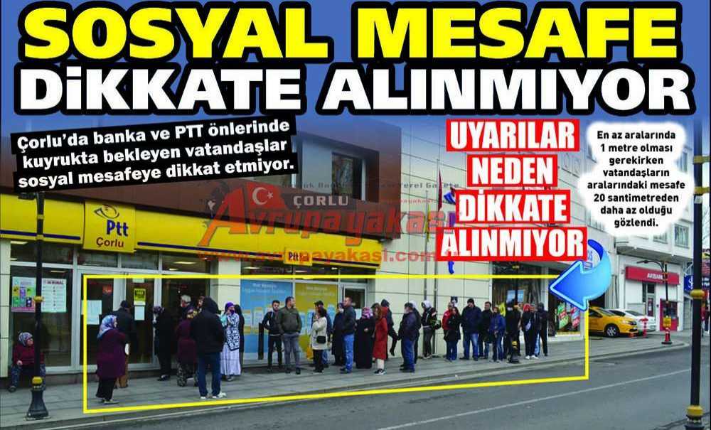 Sosyal Mesafe Dikkate Alınmıyor