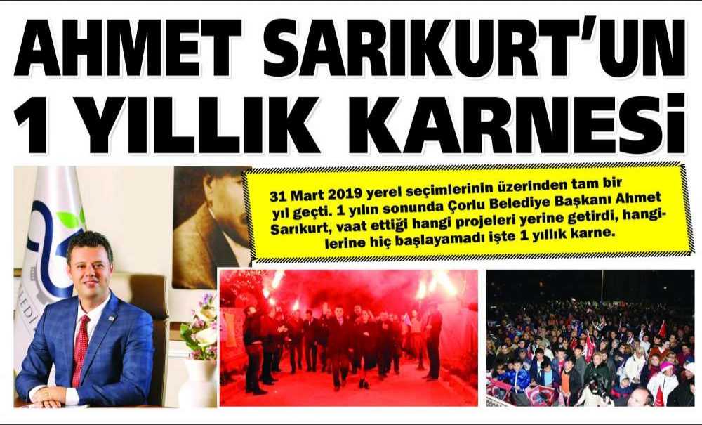 Ahmet Sarıkurt'un 1 Yıllık Karnesi