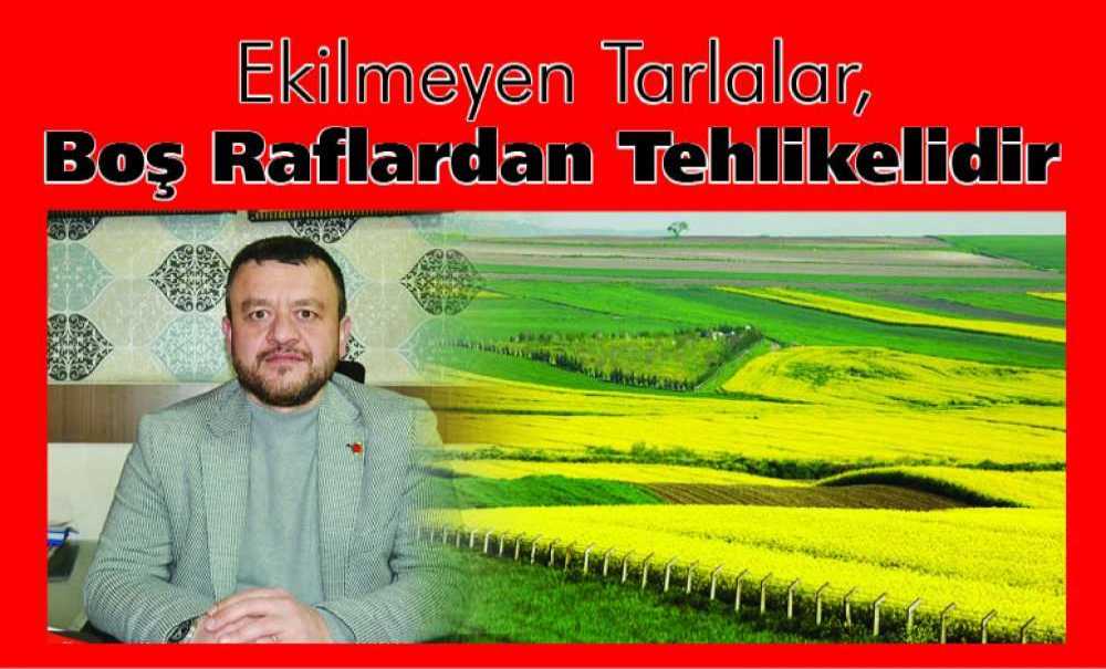 Ekilmeyen Tarlalar, Boş Raflardan Tehlikelidir