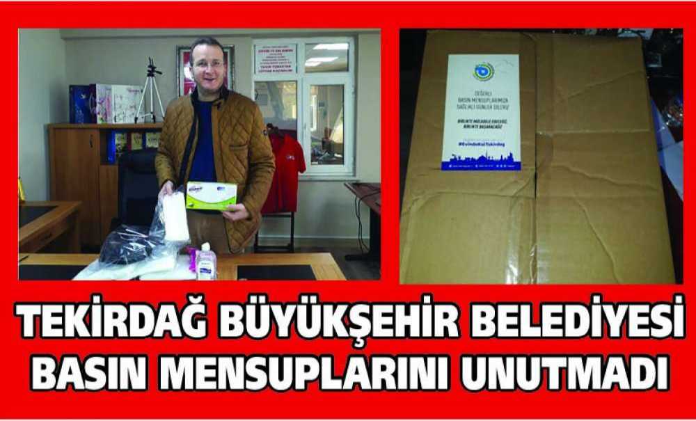 Tekirdağ Büyükşehir Belediyesi Basın Mensuplarını Unutmadı