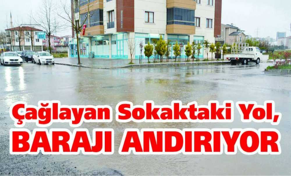 Çağlayan Sokaktaki Yol, Barajı Andırıyor