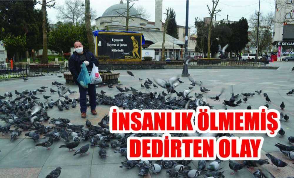 İnsanlık Ölmemiş Dedirten Olay