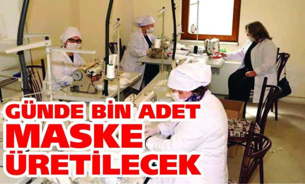 Günde Bin Adet Maske Üretilecek