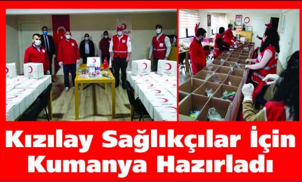 Kızılay Sağlıkçılar İçin Kumanya Hazırladı