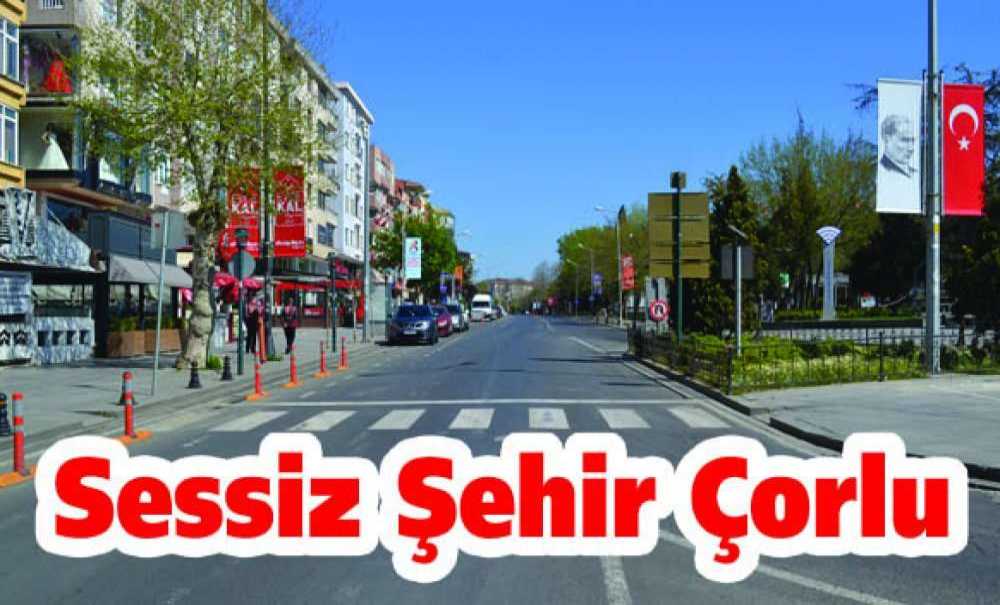 Sessiz Şehir Çorlu