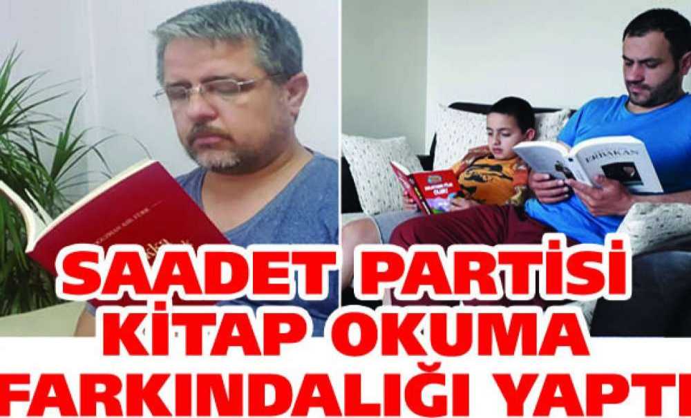 Saadet Partisi Kitap Okuma Farkındalığı Yaptı
