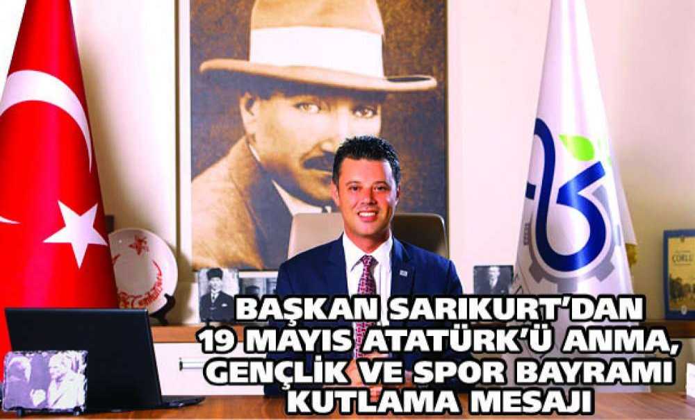19 Mayıs Atatürk'ü Anma, Gençlik Ve Spor Bayramımız Kutlu Olsun