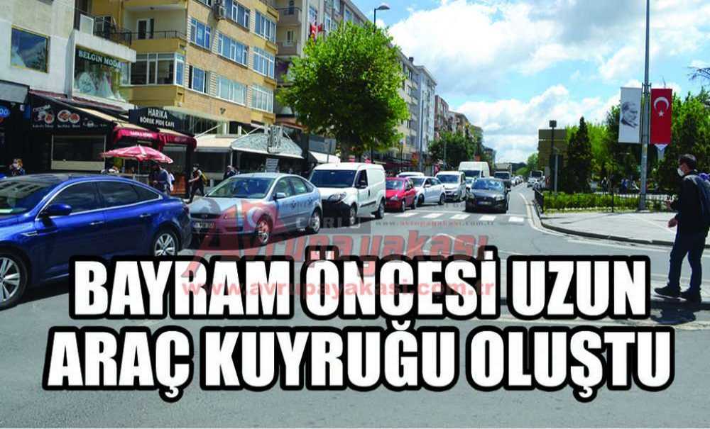 Bayram Öncesi Uzun Araç Kuyruğu Oluştu