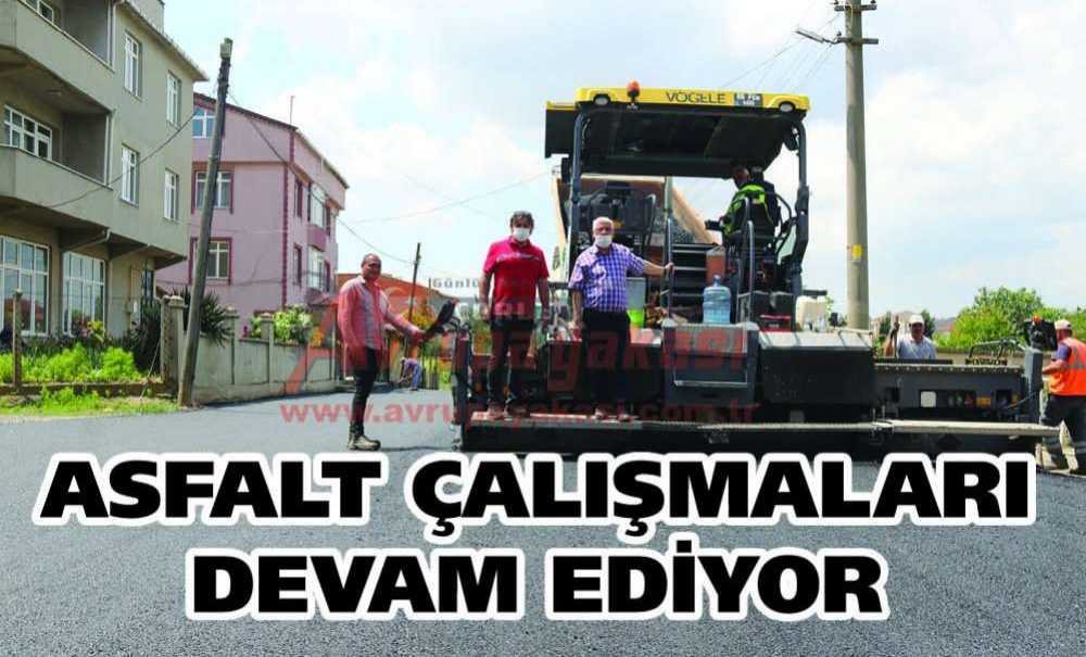 Asfalt Çalışmaları Devam Ediyor
