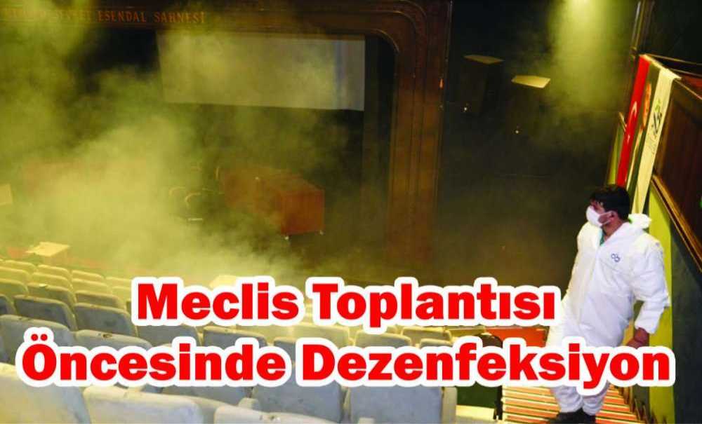 Meclis Toplantısı Öncesinde Dezenfeksiyon