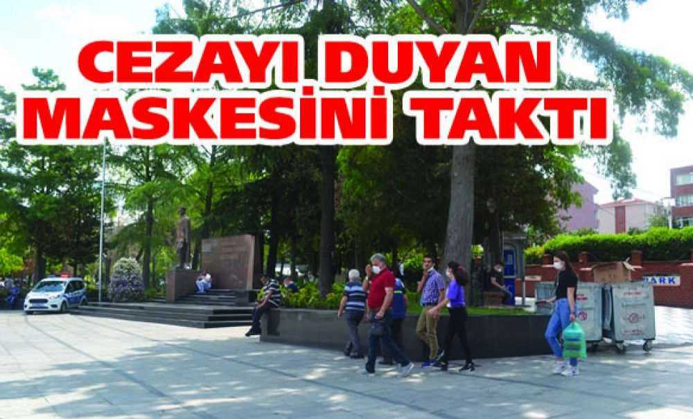 Cezayı Duyan Maskesini Taktı