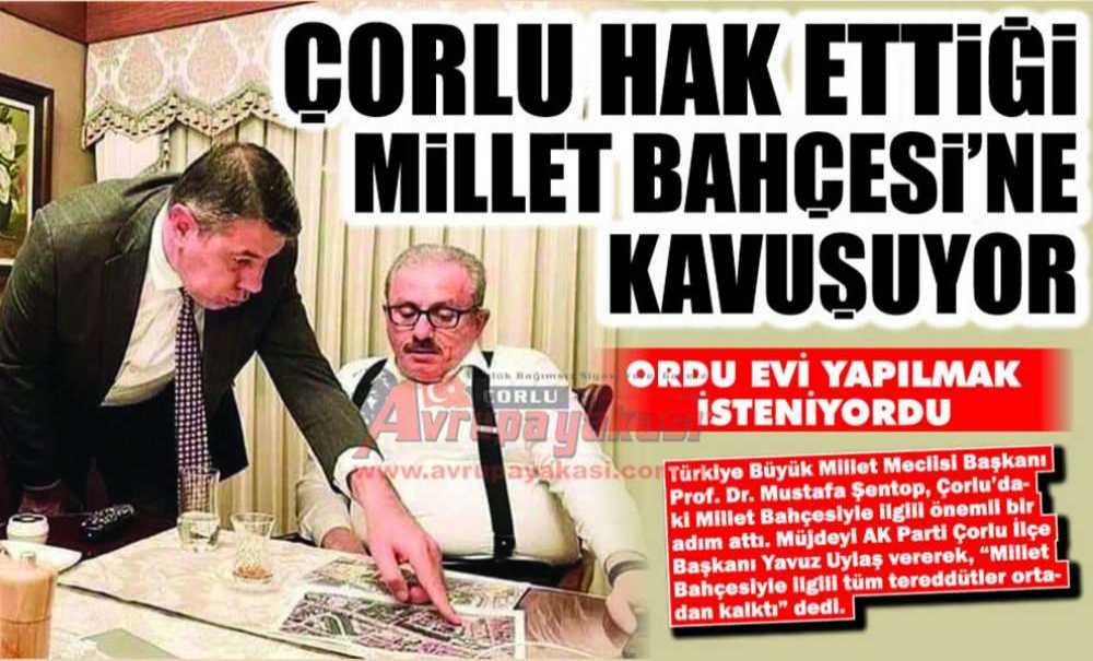 Çorlu Hak Ettiği Millet Bahçesi'ne Kavuşuyor