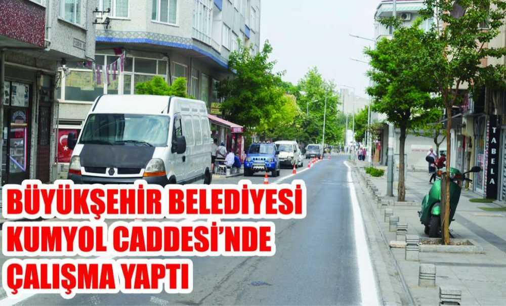 Büyükşehir Belediyesi Kumyol Caddesi'nde Çalışma Yaptı