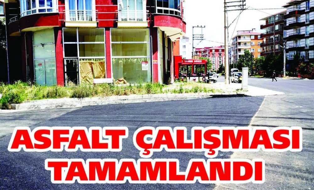 Asfalt Çalışması Tamamlandı