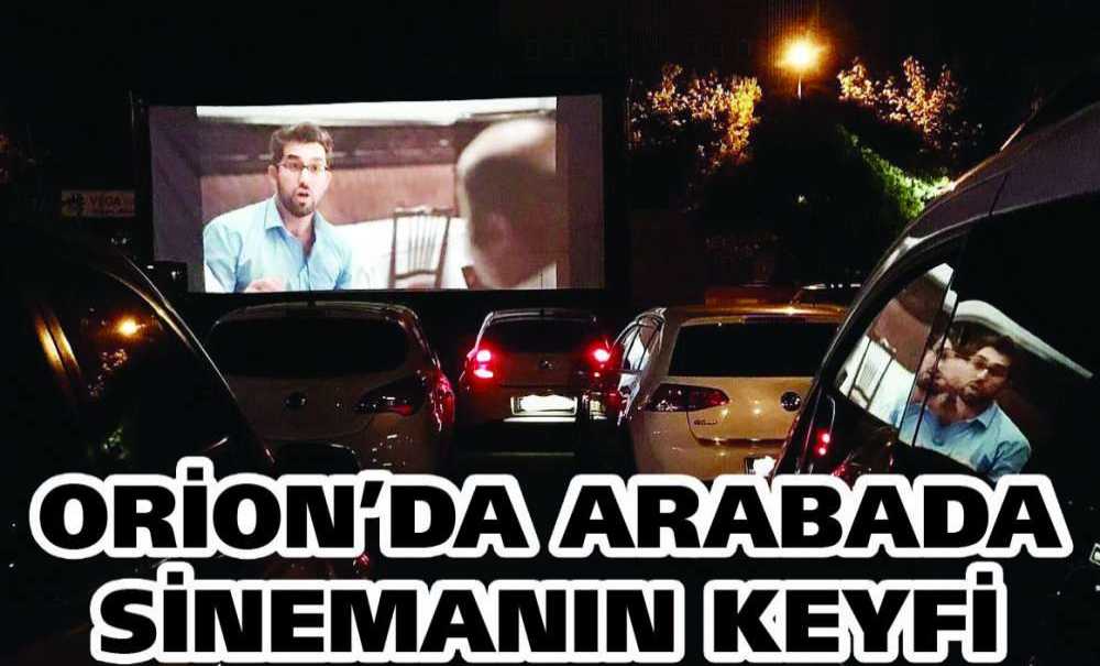 Orion'da Arabada Sinemanın Keyfi
