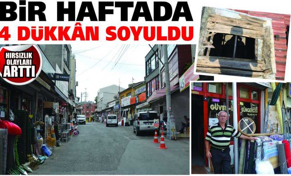 Saray Caddesi'nde Bir Haftada 4 Dükkân Soyuldu