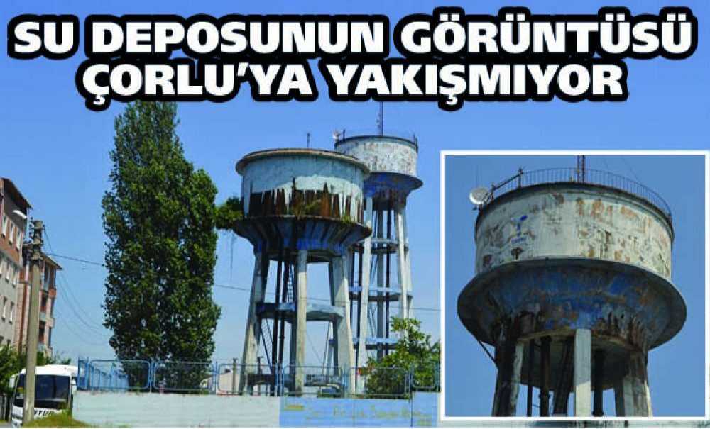 Su Deposunun Görüntüsü Çorlu'ya Yakışmıyor