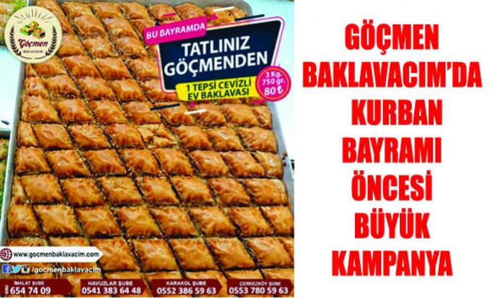 Göçmen Baklavacımda Kurban Bayramı Öncesi Büyük Kampanya
