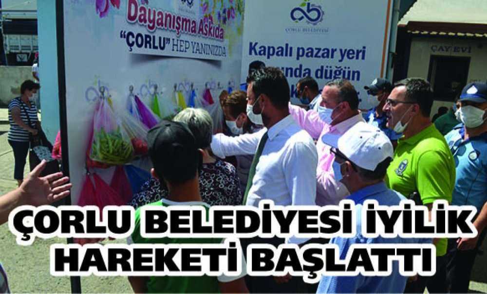 Çorlu Belediyesi İyilik Hareketi Başlattı